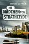 [DCI Jim Daley 0.50] • Die Mädchen von Strathclyde · Prequel